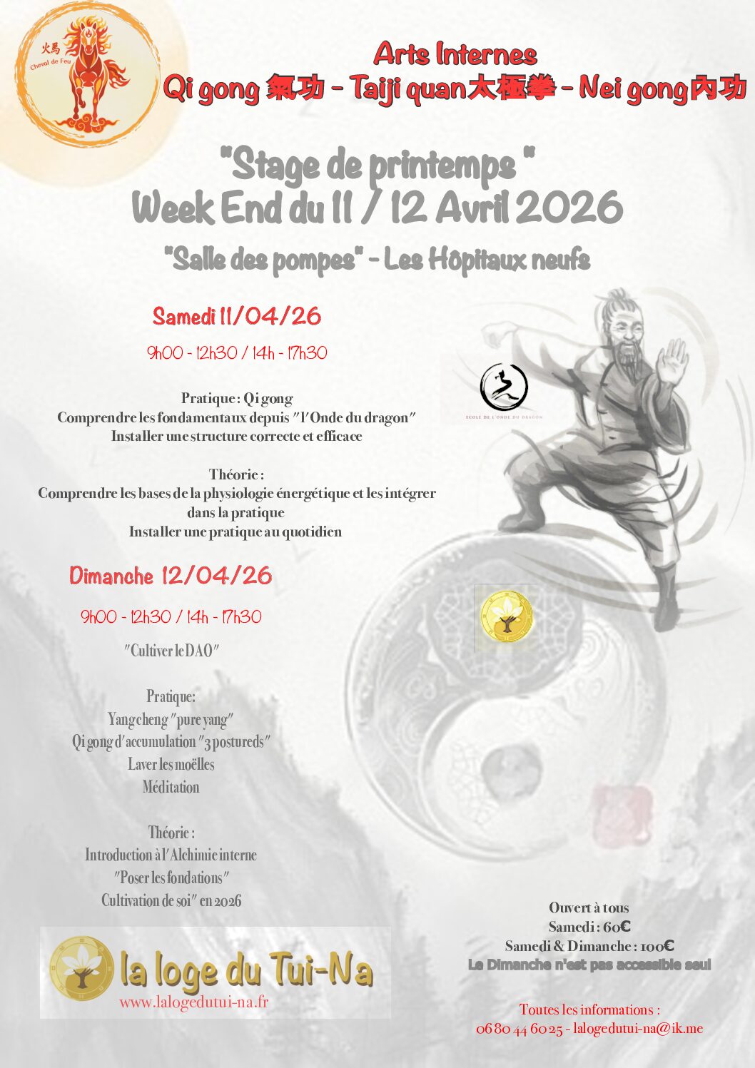 Stage de printemps 11 & 12 avril 26 « Arts Internes / Qi gong »